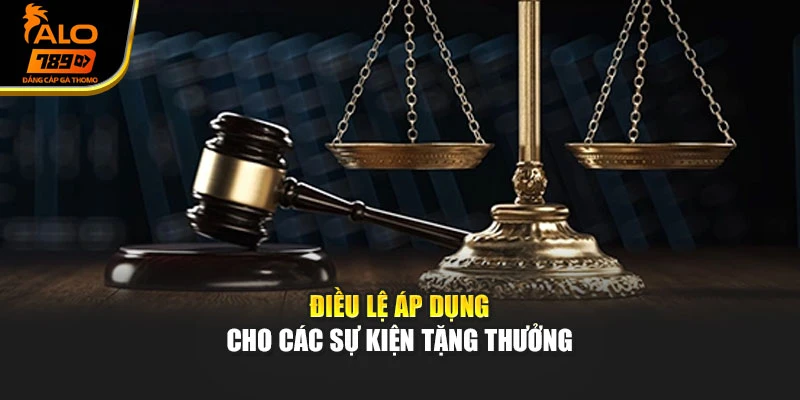Điều lệ áp dụng cho các sự kiện tặng thưởng